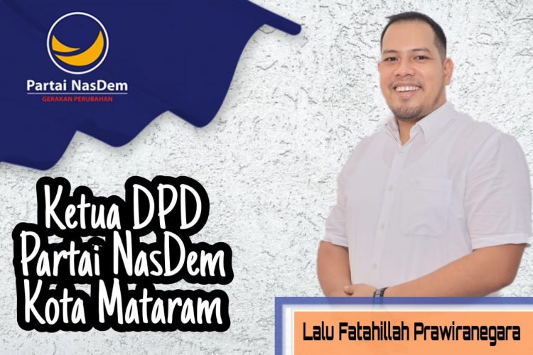 Nasdem Kota Mataram Berada Di Bawah Pucuk Kepemimpinan Yang Baru