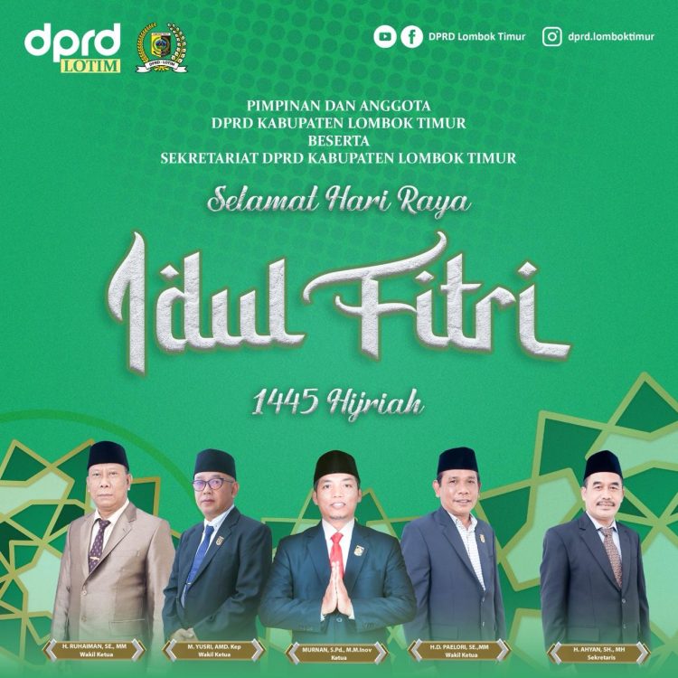 Iklan DPRD Lombok Timur, Ucapan Selamat Hari Raya ‘IDUL FITRI’ 1445 H