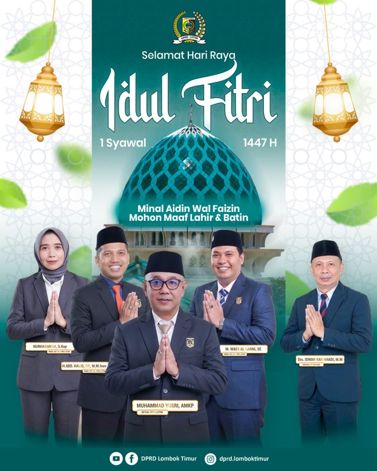 Ucapan DPRD Lombok Timur Selamat Hari Raya Idul Fitri 1447 H
